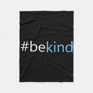 Be Kind - Choose Kindness Anti-bullying Message Fleece Blanket