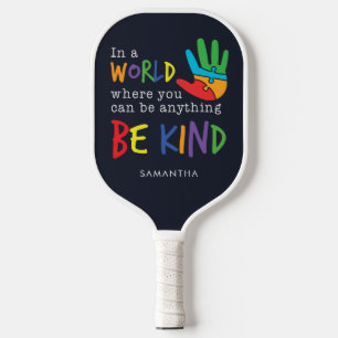 Be Kind Coloful Motivation Mum Birthday Pickleball Paddle
