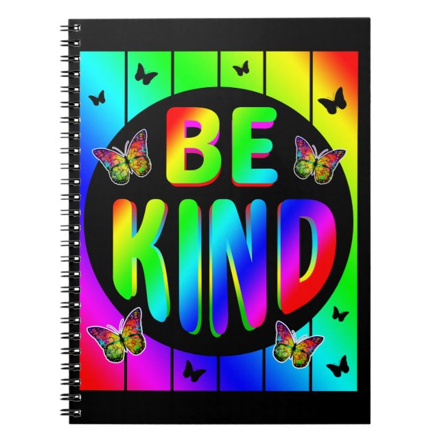 BE KIND COLORFUL RAINBOW BUTTERFLIES NOTEBOOK (Front)