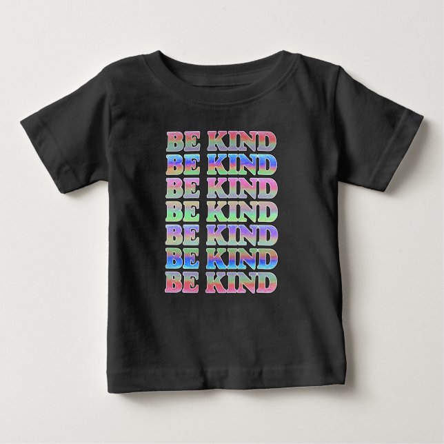BE KIND-Colourful Be Kind, Kindness Baby T-Shirt (Front)