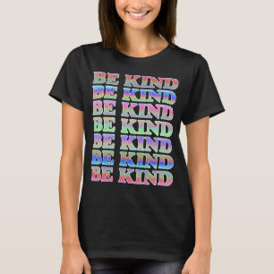 BE KIND-Colourful Be Kind, Kindness T-Shirt