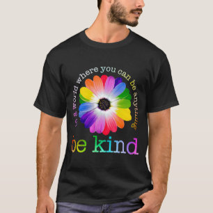 Be Kind Colourful Daisy Boho Rainbow Mental Health T-Shirt