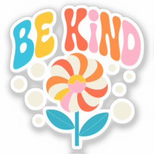 Be Kind Colourful Flower - Inspirational Positive 