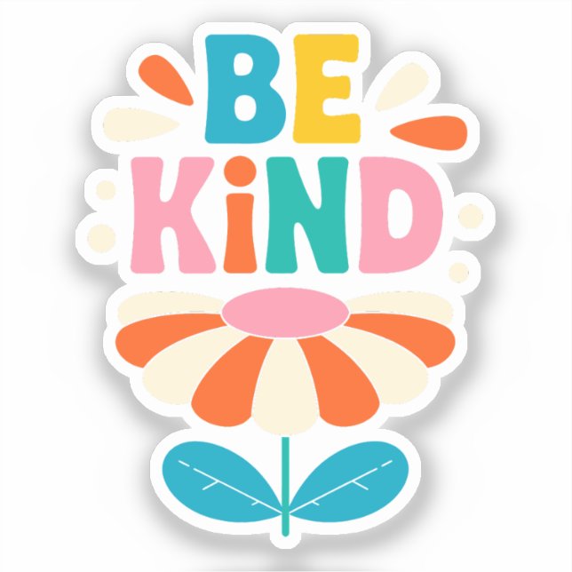 Be Kind Colourful Flower – Inspirational Positive (Front)