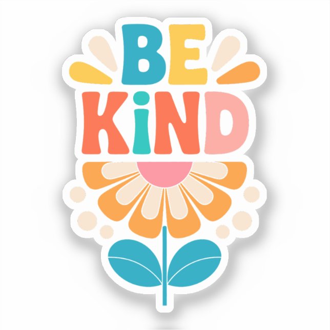 Be Kind Colourful Flower - Inspirational Positive  (Front)