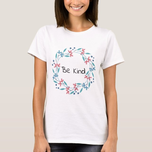 Be kind - cute girly design t-shirt (Front)