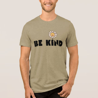 Be Kind Cute Smiling Daisy Flower | Positive Kindn Tri-Blend Shirt