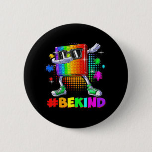 Be Kind Dabbing Puzzle Pop It Piece Autism Awarene 6 Cm Round Badge