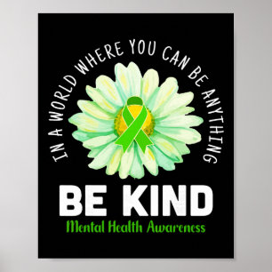 Be Kind Daisy Flower Mental Health Awareness Men W Poster