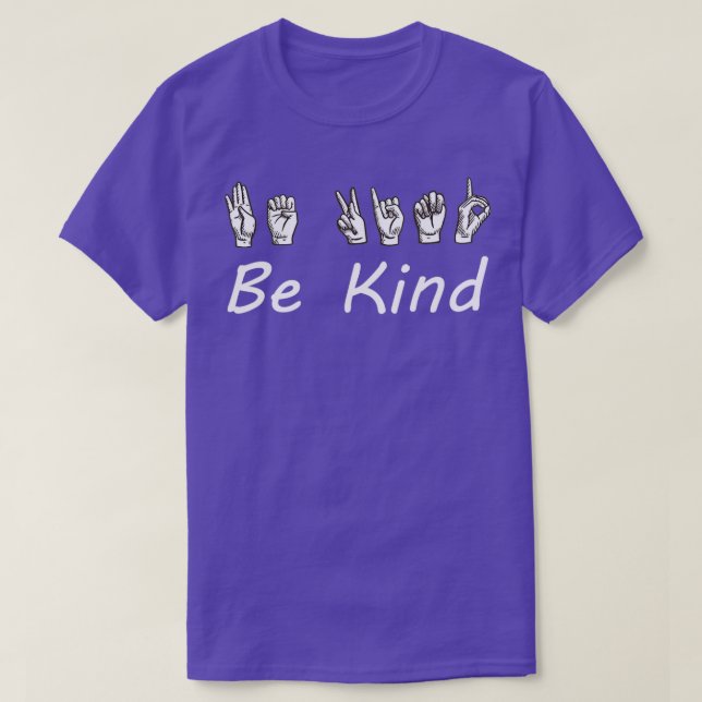 Be Kind Deaf Language T-Shirt (Design Front)