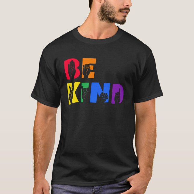 Be Kind Deaf Pride T-Shirt (Front)
