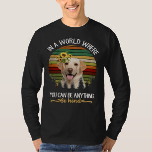 Be Kind Dog Labrador T-Shirt