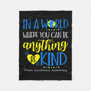 Be Kind Down Syndrome Awareness October Teacher Wo Fleece Blanket