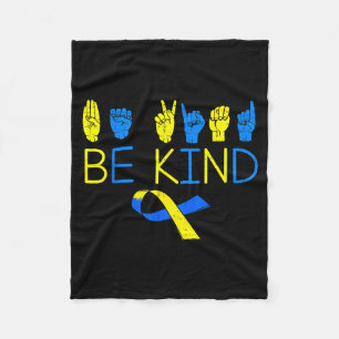 Be kind down syndrome awareness t21 asl hand sign fleece blanket