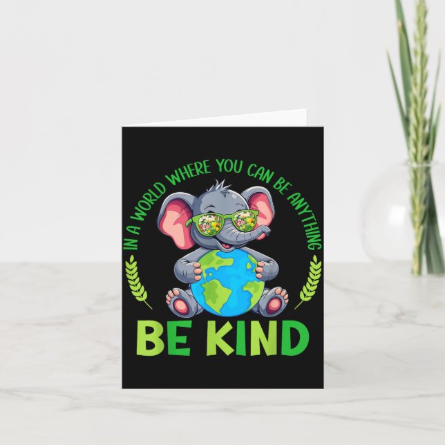 Be Kind Elephant Earth Day Planet World Kindness Card (Front)