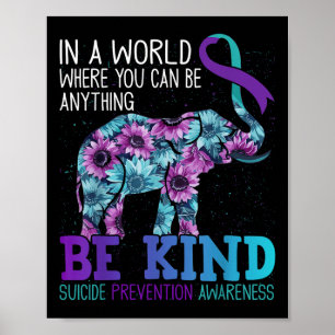 Be Kind Elephant Sunflower Teal Purple Ribbon Poster