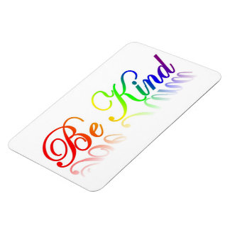 Be Kind Flexible Magnet
