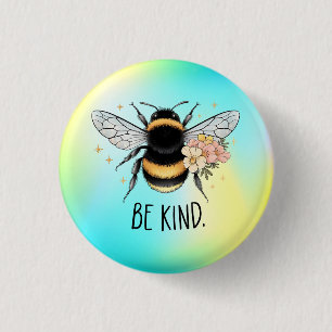 Be Kind Floral Cute Bee Inspirational Design 3 Cm Round Badge