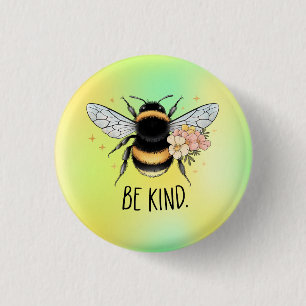 Be Kind Floral Cute Bee Inspirational Design 3 Cm Round Badge