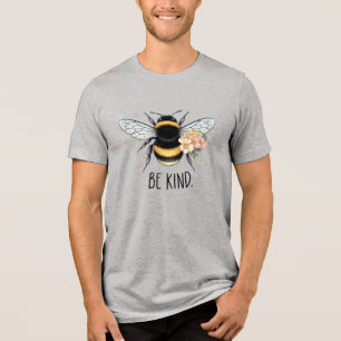 Be Kind Floral Cute Bee Inspirational Design Tri-Blend Shirt