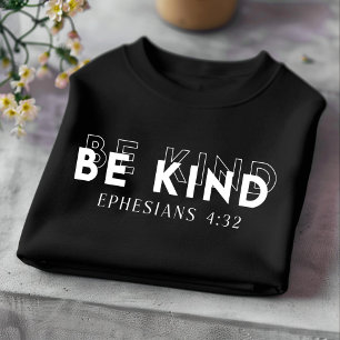 Be Kind for Men and Women Christian T-Shirt