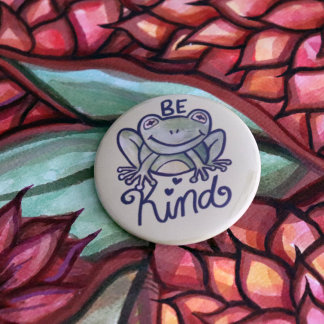 Be Kind Frog                                       6 Cm Round Badge