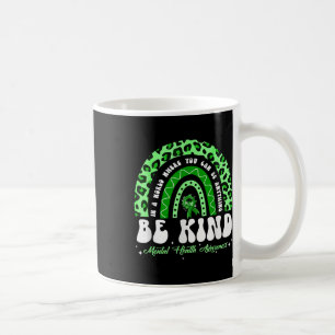 Be Kind Green Ribbon Leopard Rainbow Mental Health Coffee Mug
