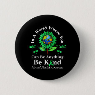 Be Kind Green Ribbon Sunflower Mental Health 6 Cm Round Badge