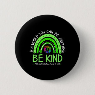 Be Kind Green Ribbon Sunflower Mental Health Aware 6 Cm Round Badge