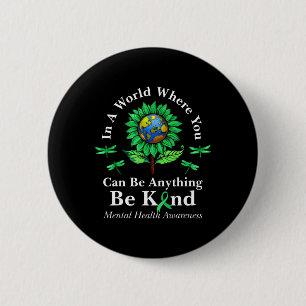 Be Kind Green Ribbon Sunflower Mental Health Aware 6 Cm Round Badge