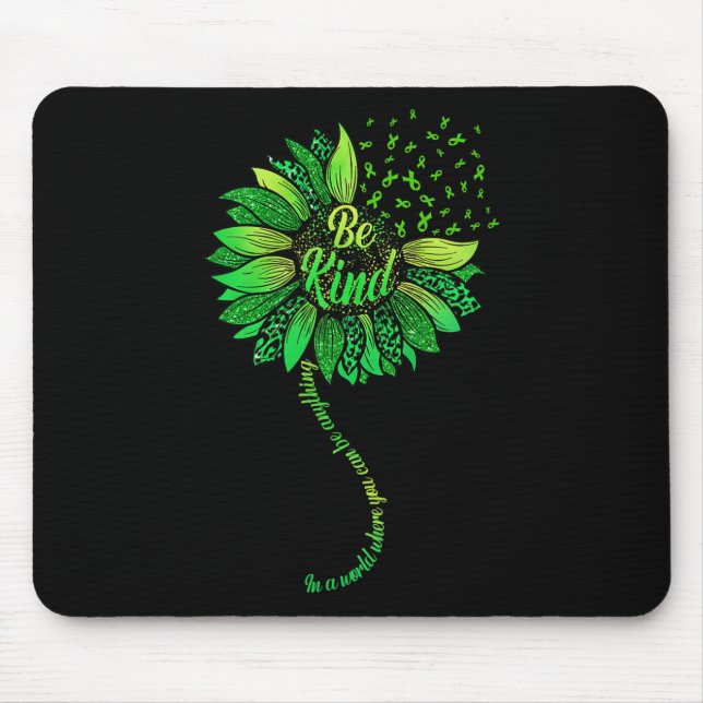Be Kind Green Ribbon Sunflower Mental Health Aware Mouse Pad (Front)