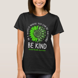 Be Kind Green Ribbon Sunflower Mental Health Aware T-Shirt