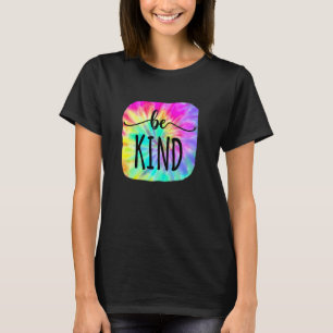 Be Kind Groovy Tie Dye Flower Power Anti Bullyin T-Shirt