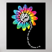 Be Kind Groovy Tie Dye Flower Power Anti Bullying