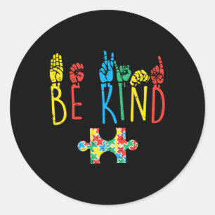 Be Kind Hand Sign Language Puzzle Autism Awareness Classic Round Sticker