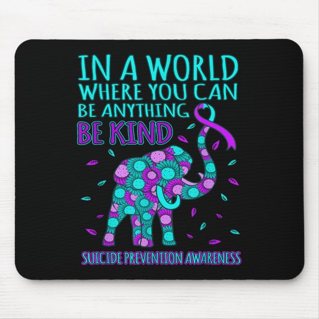 Be Kind Happy Suicide Prevention Awareness Support Mouse Pad (Front)