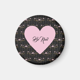 Be Kind Heart on Vintage Black Floral Stripes Magnet