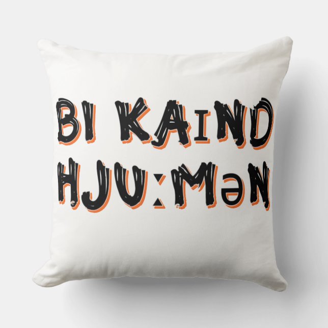 Be Kind Human Cushion (Front)