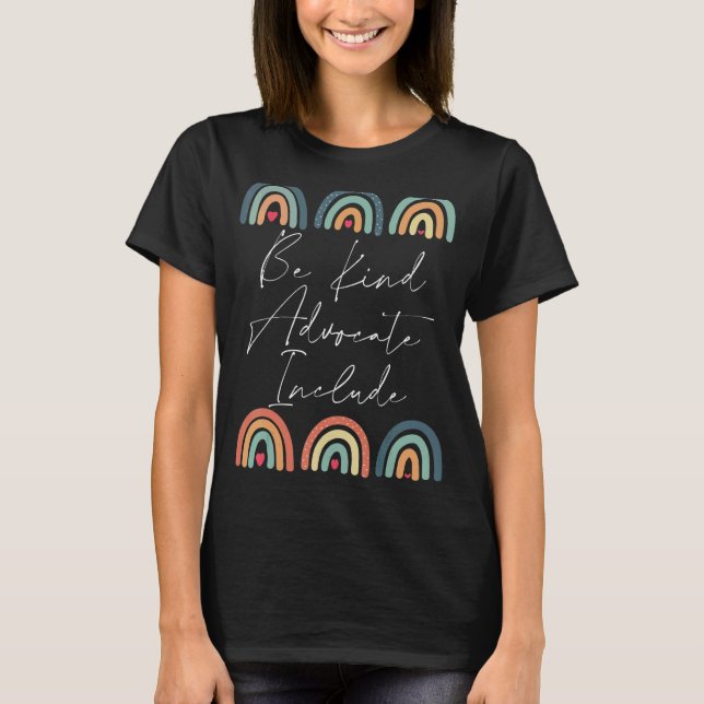 Be Kind Include Autism Advocate Squad Sped Teacher T-Shirt (Front)