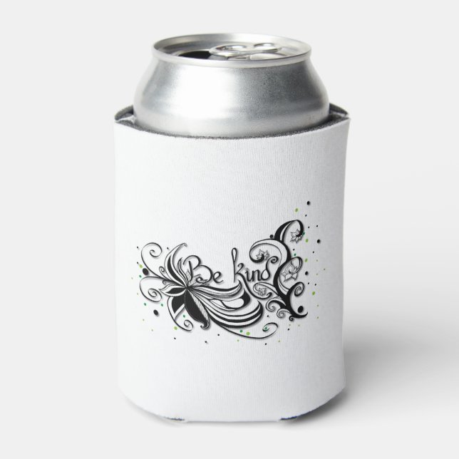 BE KIND! Inspirational calligraphy quote Can Cooler (Can Front)