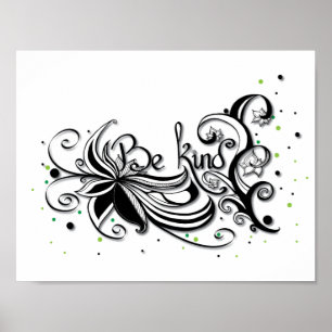 BE KIND! Inspirational calligraphy quote Poster