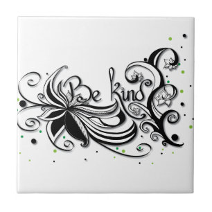 BE KIND! Inspirational calligraphy quote Tile