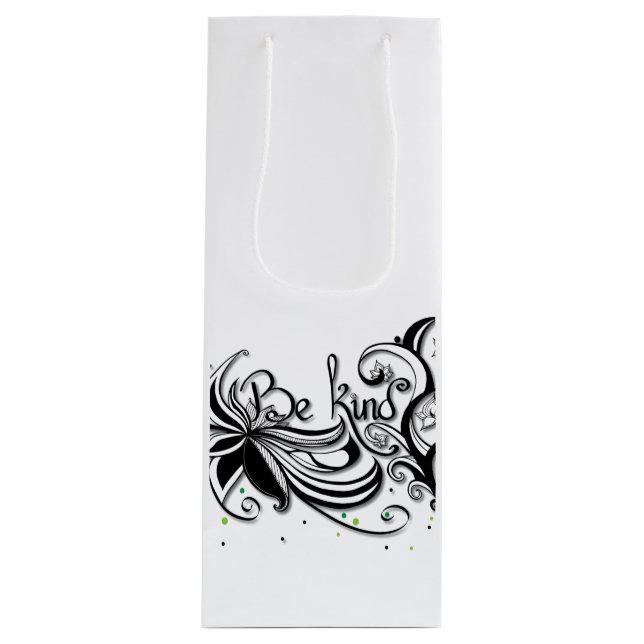 BE KIND! Inspirational calligraphy quote Wine Gift Bag (Front)