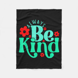 Be kind inspirational quote world kindness day kid fleece blanket