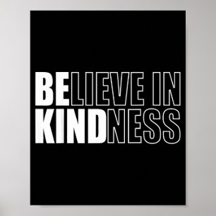 Be Kind Insrational Kindness Motivational Quote Si Poster