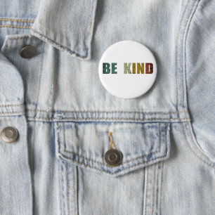 Be kind kindness 6 cm round badge