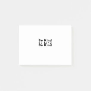 Be Kind-Kindness-Kind-Inspirational-Positive-Cute Post-it Notes