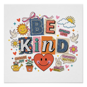 Be Kind - Kindness Matters Poster