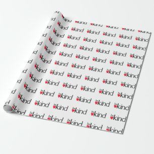 Be kind - Kindness matters Wrapping Paper