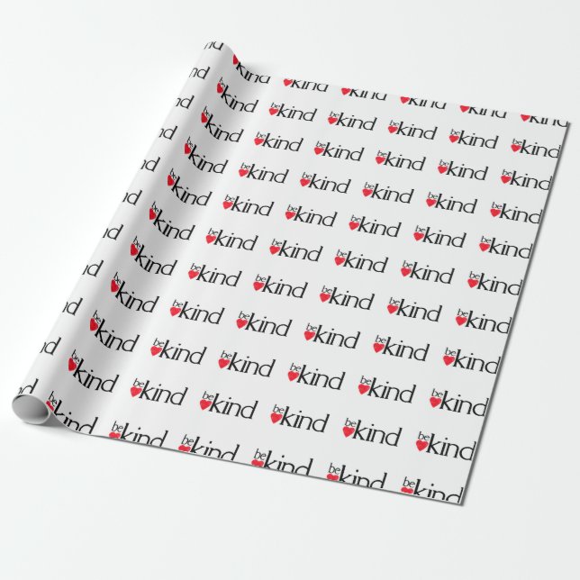 Be kind - Kindness matters Wrapping Paper (Unrolled)